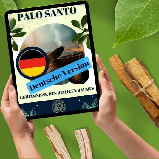 Gratis eBook "Palo Santo - Geheimnisse des heiligen Baumes eBook" (Deutsch)